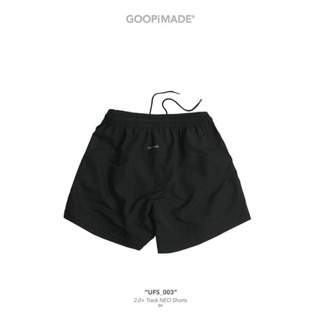 GOOPiMADE “UFS_003” 2.0+ Track NEO Shorts