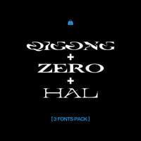 FP003 [3 FONT PACK] QIGONG + ZERO +  HAL🧳