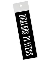 DEALERS PLAYERS/ OG Sticker (Black×White)