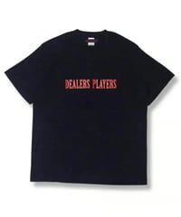 DEALERS PLAYERS/ PGS Exclusive Printed OG T-shi