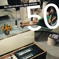 【Back Order】Les décorateurs des années 50 / BOOK