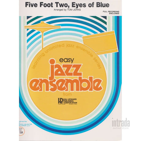 Five Foot Two, Eyes Of Blue / 「僕の彼女はどこ？」 トム・ジョーンズ