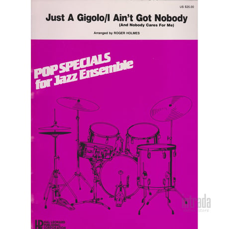 Just A Gigolo & I Ain't Got Nobody(And Nobody Cares For Me) / 「ジャスト・ア・ジゴロ」「 I Ain't Got Nobody」メドレー