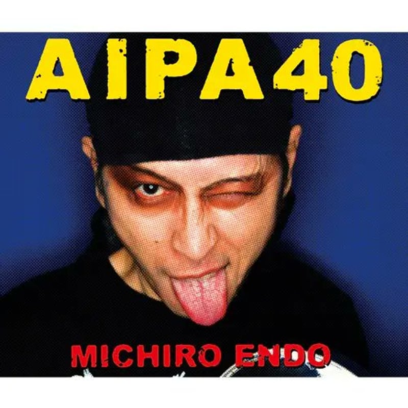 遠藤ミチロウ／AIPA 40（3CD） | いぬん堂