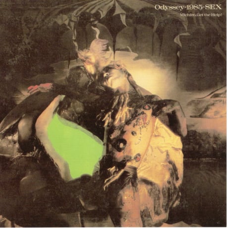 遠藤ミチロウ／オデッセイ・1985・ＳＥＸ (SHM-CD)
