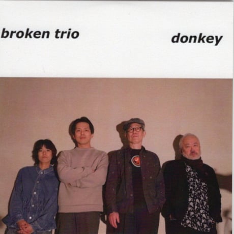Broken Trio ‎／Donkey (CD)
