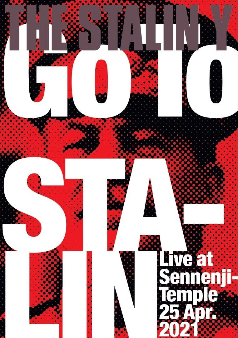 THE STALIN Y／GO TO STALIN Live at Sennenji-Temp