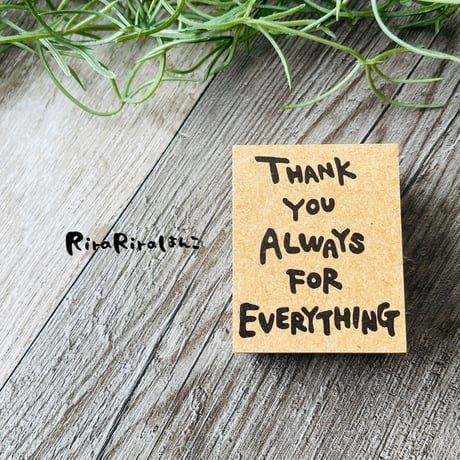 【THANK YOU ALWAYS FOR EVERYTHING】文字はんこ40x50mm_R527_o