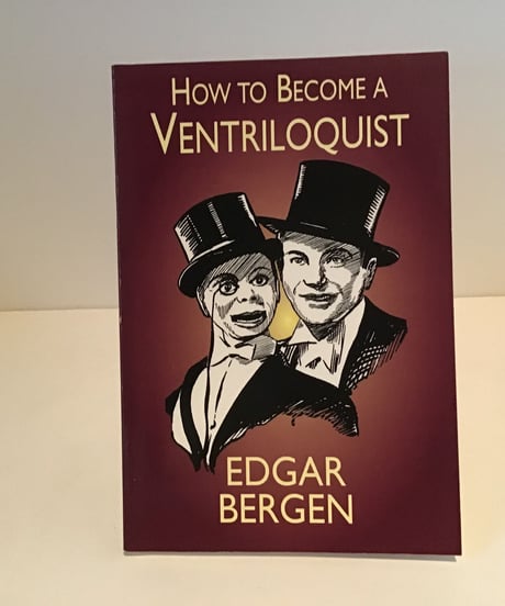 VENTRILOQUIST      (腹話術師になる方法)