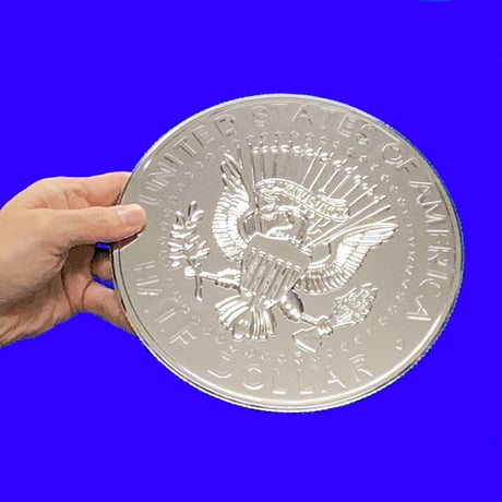 ジャイアントハーフダラー（約25cm）