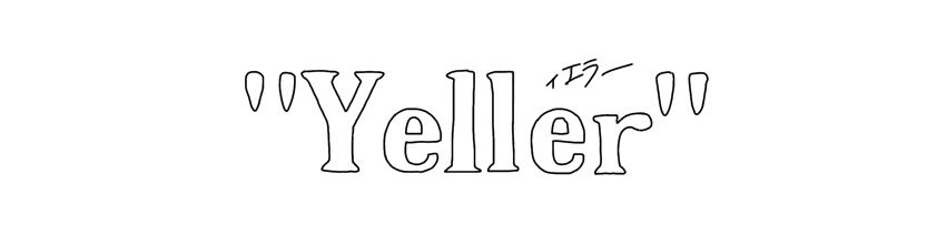 Yeller