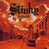 STINKY 2nd Album "Invisible"
