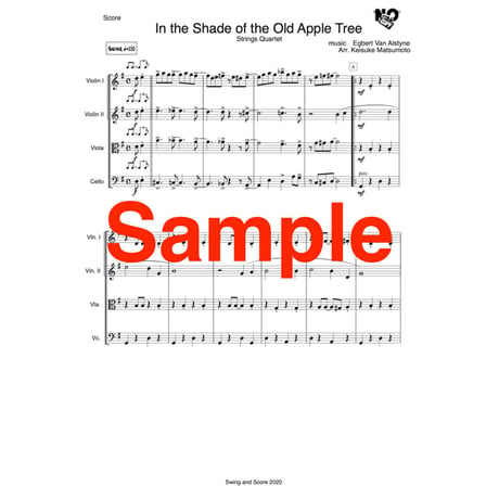 "In the Shade of the Old Apple Tree " Strings Quartet (score and 4Part ) りんごの木の下で　弦楽４重奏　楽譜