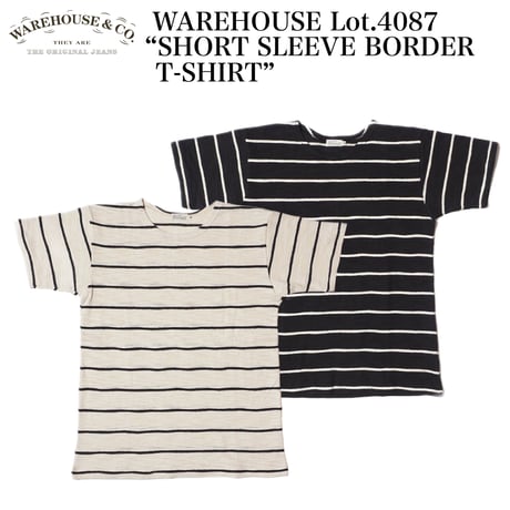 WAREHOUSE Lot.4087 “SHORT SLEEVE BORDER T-SHIRT”