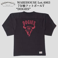 WAREHOUSE Lot.4063 7 分袖フットボール T “DOGIES”
