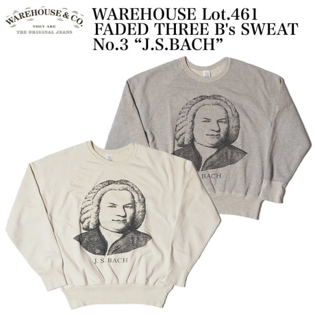 WAREHOUSE Lot.461 FADED THREE B's SWEAT No.3 “J.S.BACH”