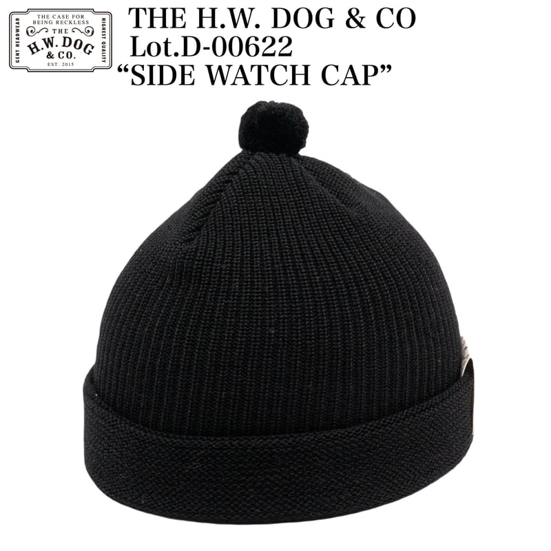 THE H.W. DOG & CO D-00622 “SIDE WATCH CAP” | cr