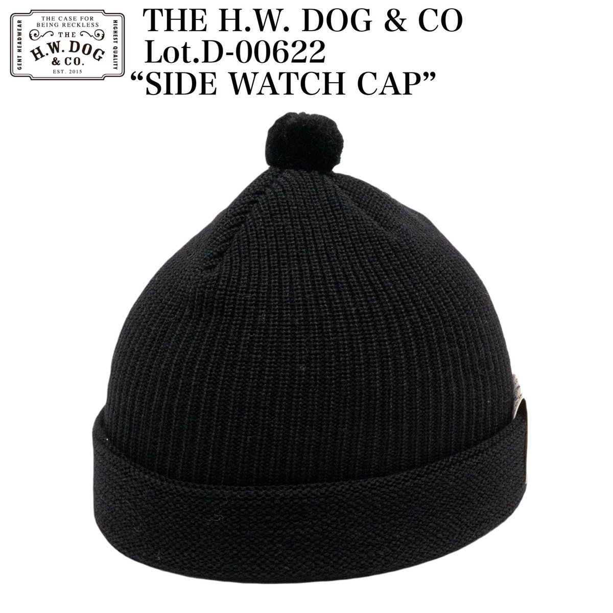 THE H.W. DOG & CO D-00622 “SIDE WATCH CAP” | cr