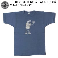 JOHN GLUCKOW Lot.JG-CS06 “Hello T-shirt”