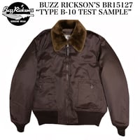 BUZZ RICKSON’S BR15127 “TYPE B-10 TEST SAMPLE”