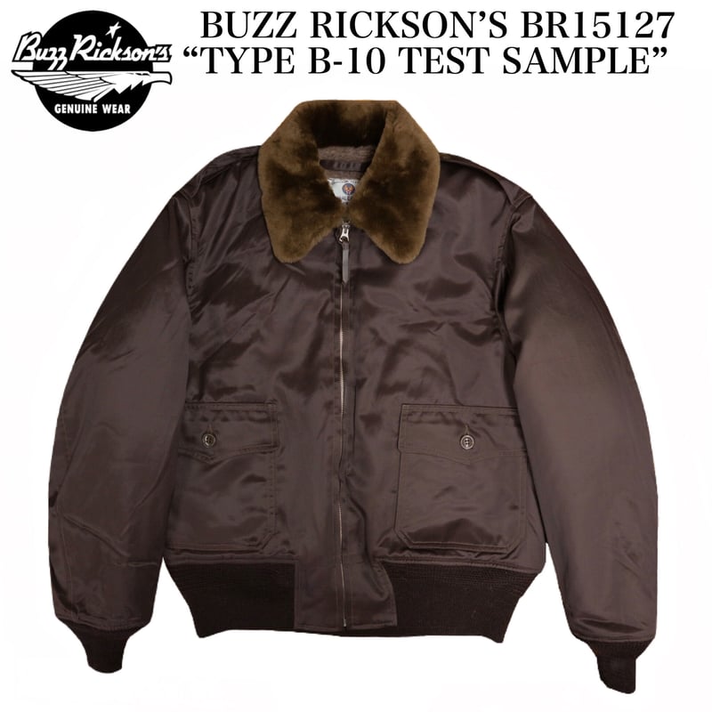 BUZZ RICKSON'S BR15127 “TYPE B-10 TEST SAMPLE”