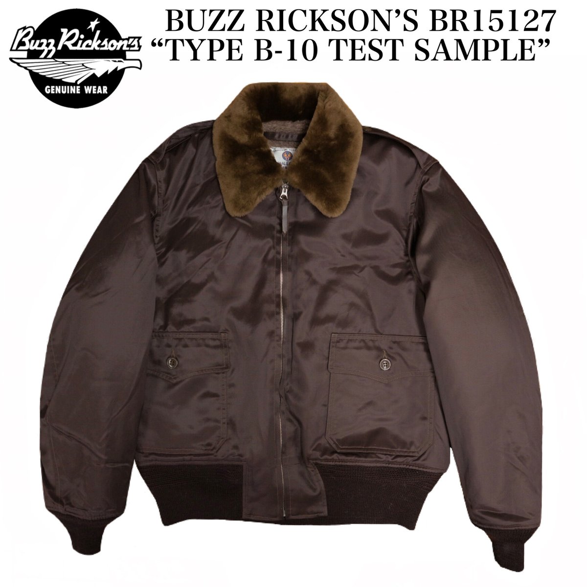 BUZZ RICKSON'S BR15127 “TYPE B-10 TEST SAMPLE”