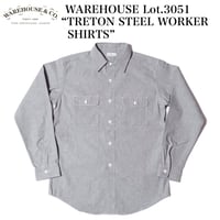 WAREHOUSE Lot.3051 “TRETON STEEL WORKER SHIRTS”