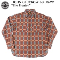 JOHN GLUCKOW Lot.JG-22 “The Heater”