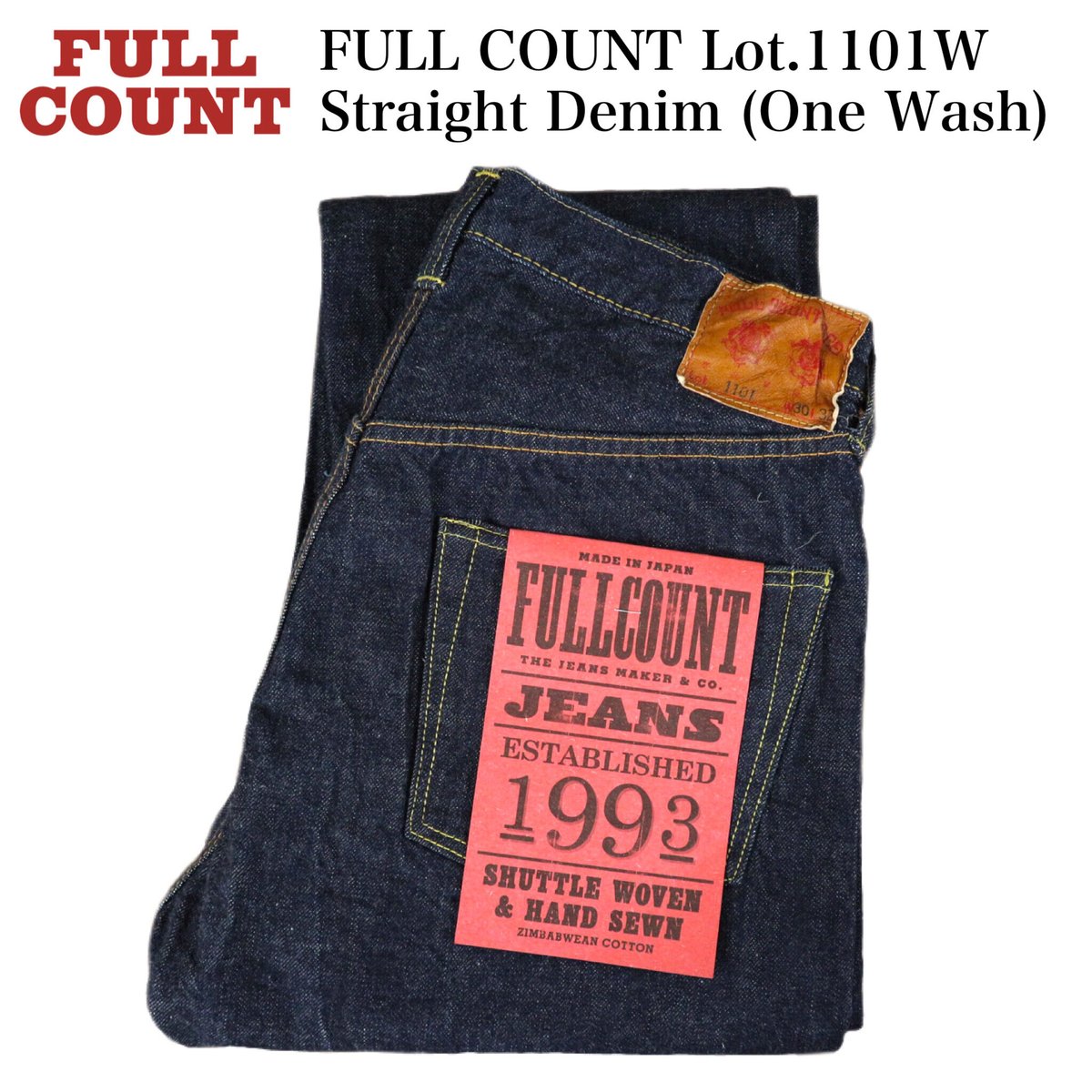 FULL COUNT Lot.1101W Straight Denim (One Wash) 