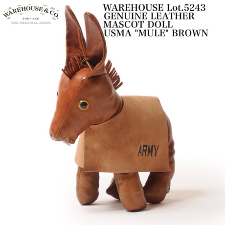 WAREHOUSE Lot.5243 GENUINE LEATHER MASCOT DOLL USMA "MULE" BROWN