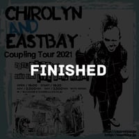 Chirolyn & EASTBAY Coupling Tour 2021 in 佐賀