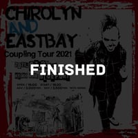 Chirolyn & EASTBAY Coupling Tour 2021 in 神戸