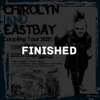 Chirolyn & EASTBAY Coupling Tour 2021 in 久留米