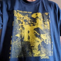 Mindless Pop - "Drivel" Tee