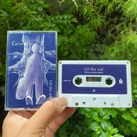Curve - Till The End (10th Anniversary Edition) (Tape)