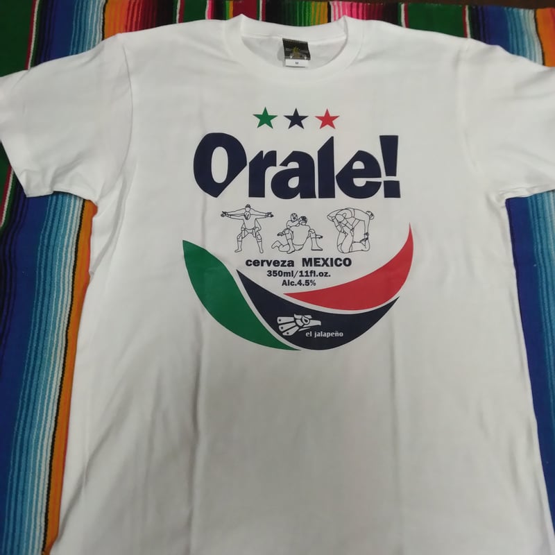 オラレ！Tシャツ ホワイト | エルハラペーニョ