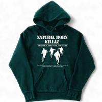 NATURAL BORN KILLAZ hoodie / Green