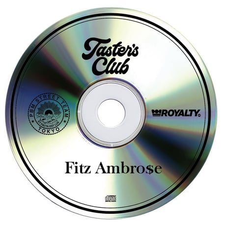 TASTER'S CLUB VOL.6 / FITZ AMBRO$E