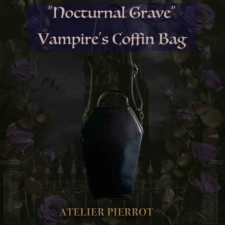 【ATELIER PIERROT／アトリエピエロ】“Nocturnal Grave”Vampire's Coffin Bag【AK-002】
