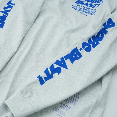 ONORE■ / "BLAST" L/S TEE / ASH