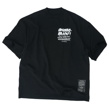 ONORE■ / "BLAST" TEE / BLACK