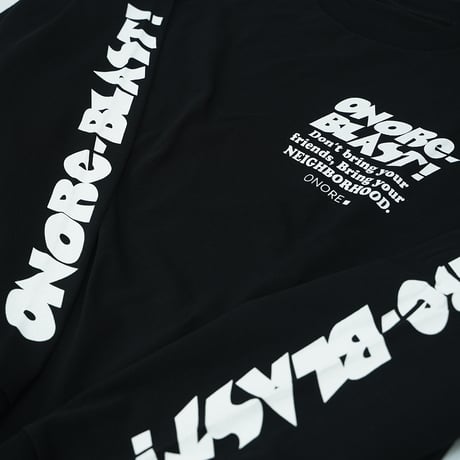 ONORE■ / "BLAST" L/S TEE / BLACK