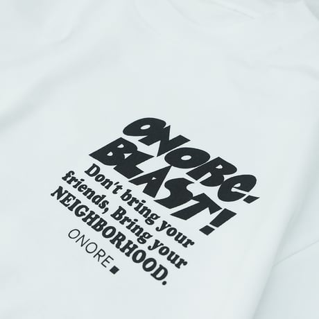 ONORE■ / "BLAST" TEE / WHITE