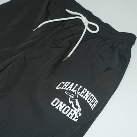 ONORE■ / CHALLENGER - Nylon Pants / BLACK