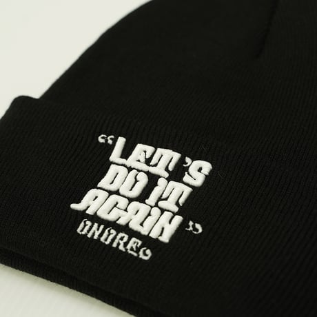 ONORE■ / "LET'S DO IT AGAIN" Beanie / BLK