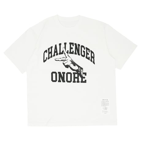 ONORE■ / CHALLENGER Tee / WHITE
