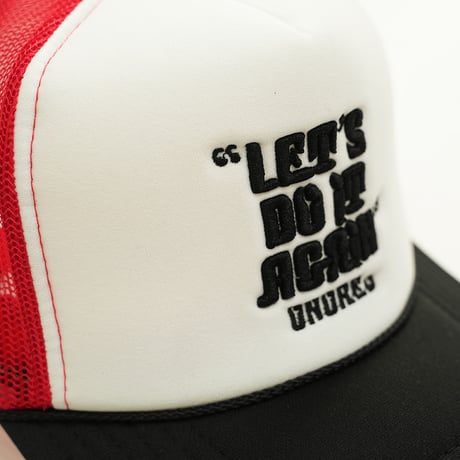 ONORE■ / "LET'S DO IT AGAIN" Mesh Cap / RED×BLK×WHT