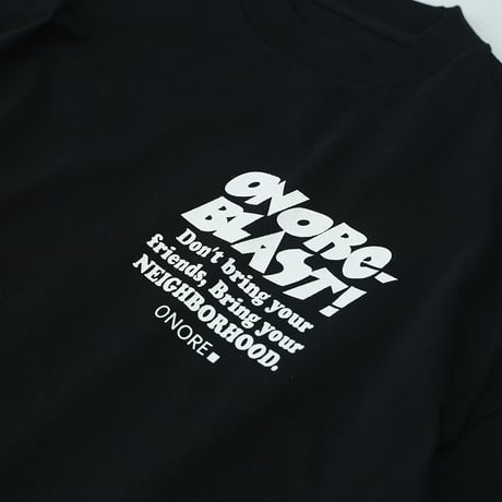 ONORE■ / "BLAST" TEE / BLACK