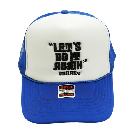 ONORE■ / "LET'S DO IT AGAIN" Mesh Cap / BLUE×WHT