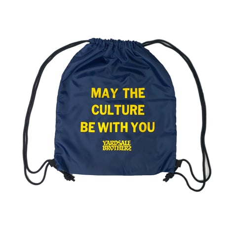 "MAY THE CULTURE BE WITH YOU " YARDSALE BROTHERS / Drawstring Bag